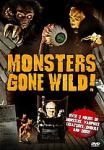 Monsters Gone Wild!